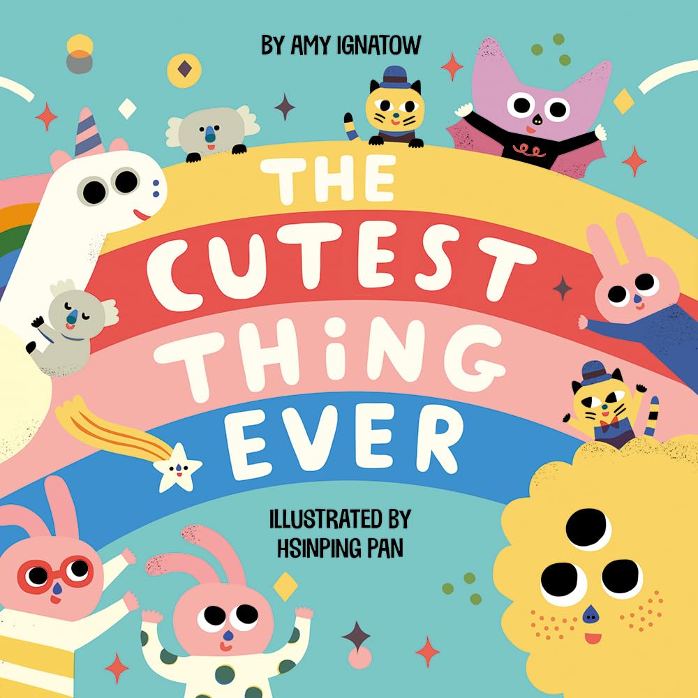 Abrams - The Cutest Thing Ever - Board Book