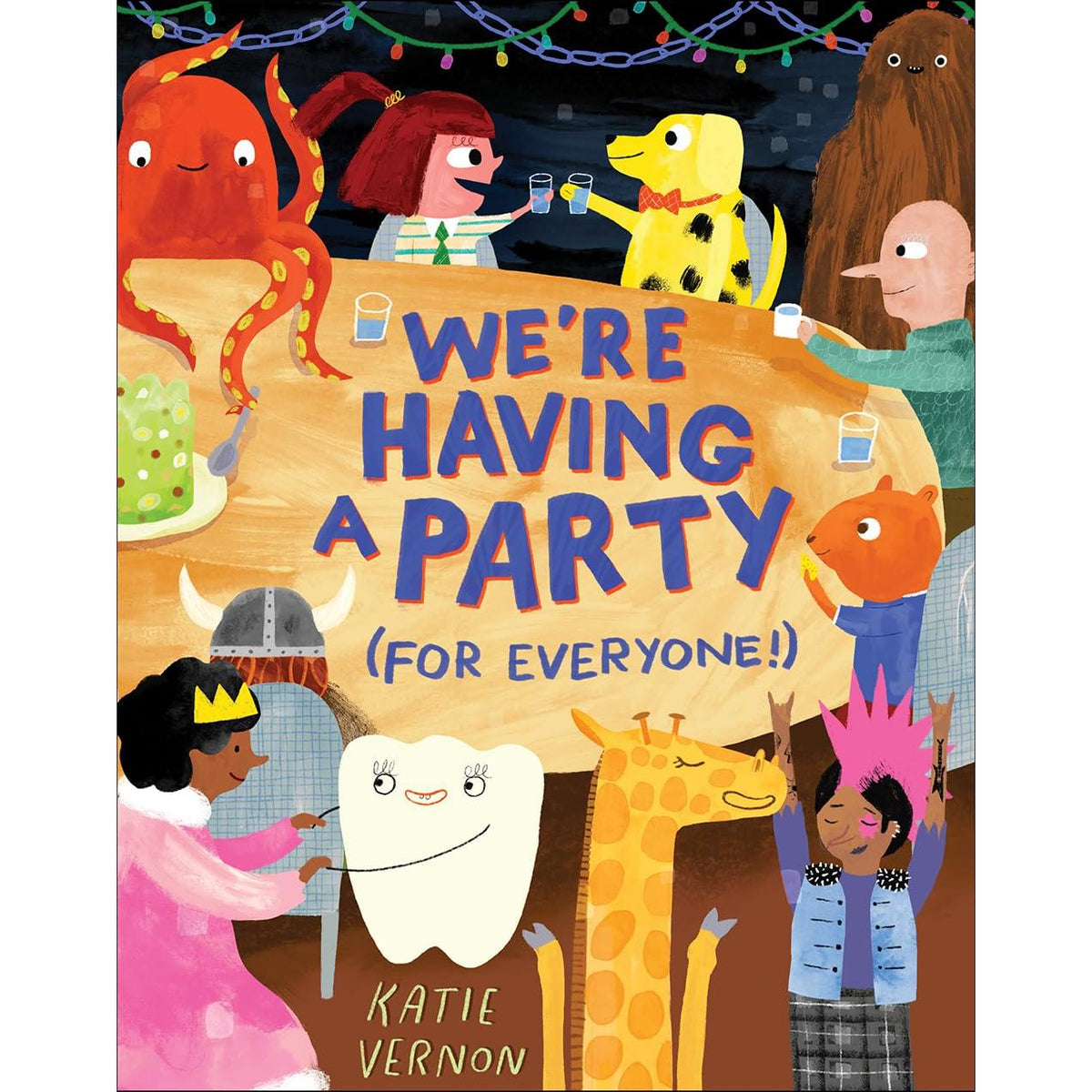 Abrams - We're Having a Party (For Everyone) - Hardcover