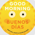 Gibbs Smith - Good Morning / Buenos Días - Board Book