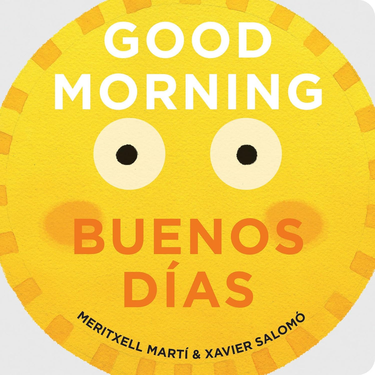 Gibbs Smith - Good Morning / Buenos Días - Board Book