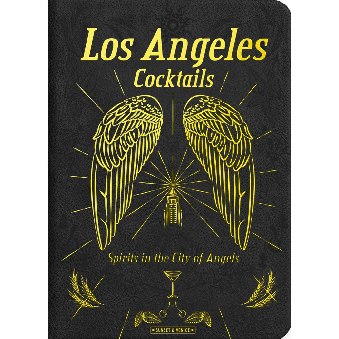 Ingram - Los Angeles Cocktails: Spirits in the City of Angels - Hardcover