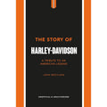 Ingram - The Story of Harley-Davidson: A Tribute to an American Icon - Hardcover